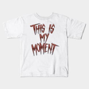 Thiz Is My Moments Kids T-Shirt